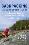 Backpacking on Vancouver Island by Taryn Eyton Backpacking on Vancouver Island by Taryn Eyton