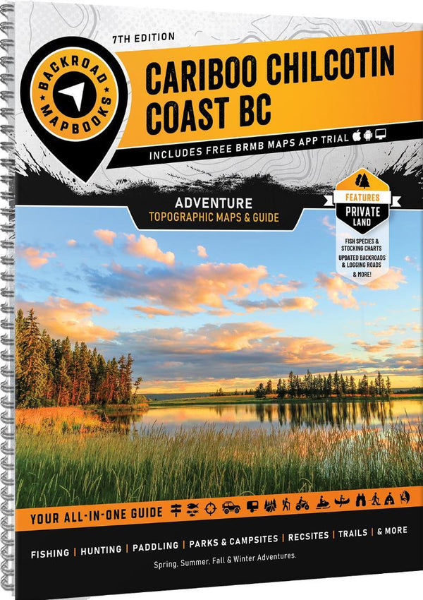 BRMB Cariboo Chilcotin Coast BC Mapbook, 7th Edition