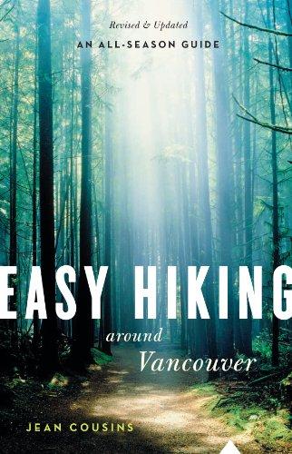 Easy Hiking around Vancouver by J. Cousins