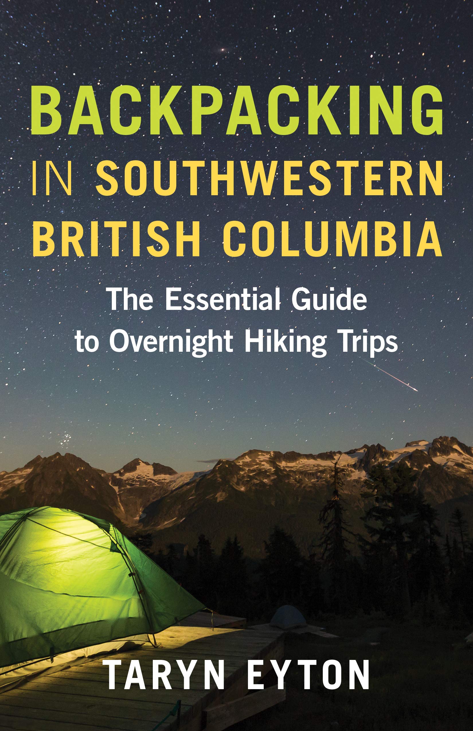Backpacking in Southwestern British Columbia by Taryn Eyton