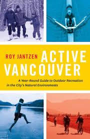 Active Vancouver by R Jantzen